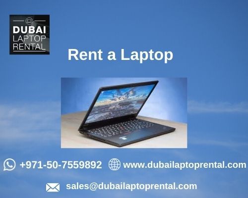 Why to Rent a Laptop for your business in Dubai?