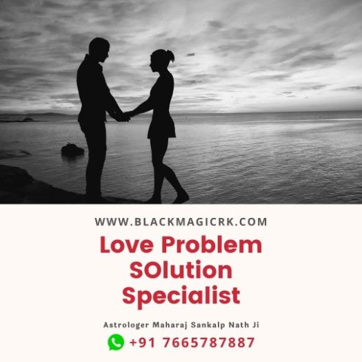 Love Problem Spet Astrologer | +91 7665787887
