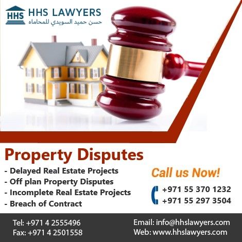 Real Estate- Property Dispute Lawyers in Dubai UAE