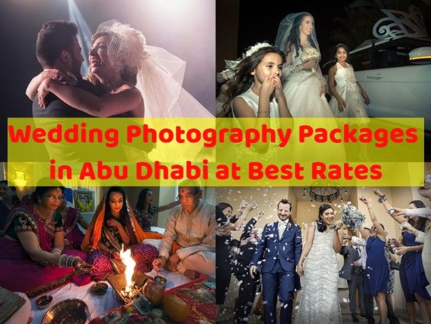 Wedding Photography Packages in Abu Dhabi at Best Rates - Book Now