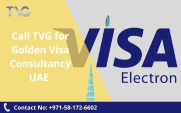 Call TVG for Golden Visa Consultancy UAE @ 971 565490998