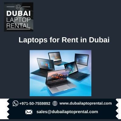 Why to Choose Laptops for Rent in Dubai?