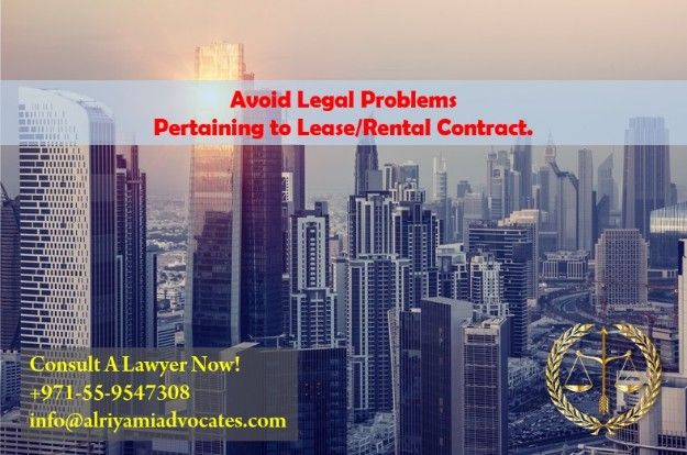 Avoid Legal Problems Pertaining to Lease/Rental Contract.