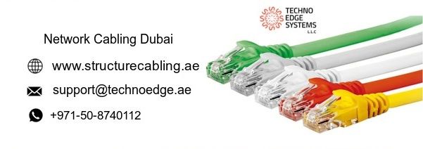 Call us +971-50-8740112 for Network Cabling in Dubai