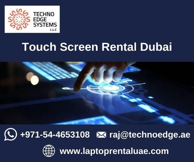 Why would you Rent a Touch Screen in Dubai?