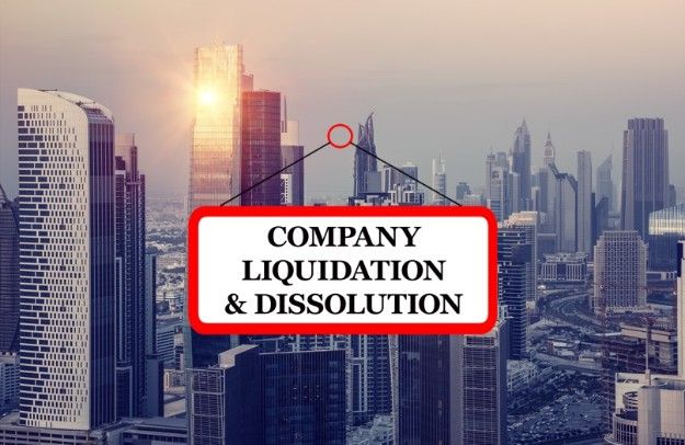 Insolvency/Liquidatio n and Dissolution Process in UAE