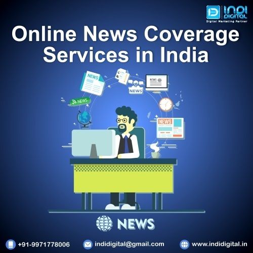 Are you looking the best Online News Coverage Services in India