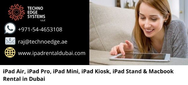 Renting iPads | Business iPad Rentals | iPads for Rental in Dubai