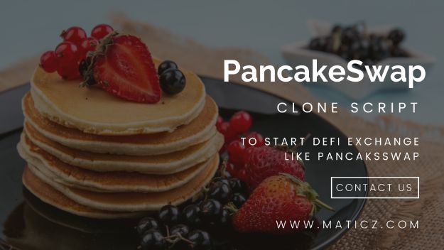 Create DeFi Exchange like Pancakswap | PancakSwap Clone Script