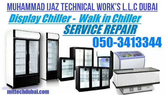 All Kinds Chiller Freezer Service Repair in Dubai
