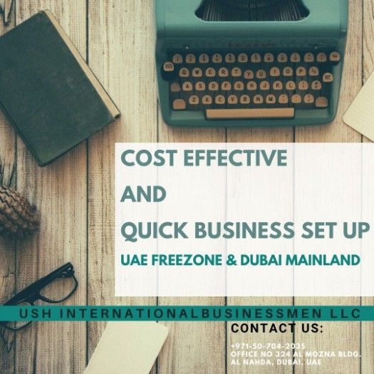 Cost Eftive and Quick Business Set Up in UAE