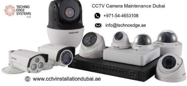 CCTV Maintenance Dubai