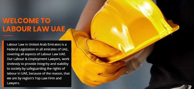 Labour &amp; Employment Lawyers in Dubai, UAE | Labour Law UAE