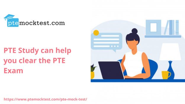 PTE study can help you clear the PTE Exam